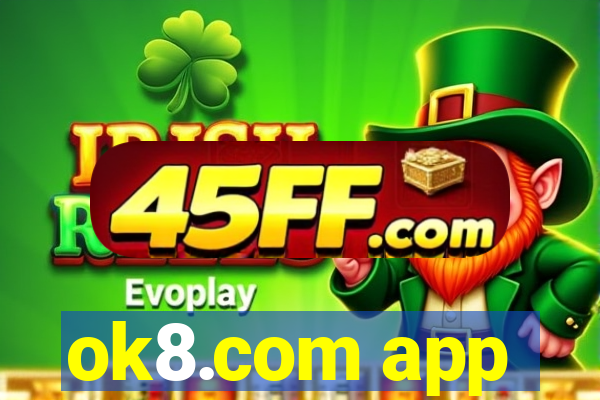ok8.com app